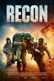 Recon (2020) รีคอน “สงครามที่ยากจะคาดเดา”