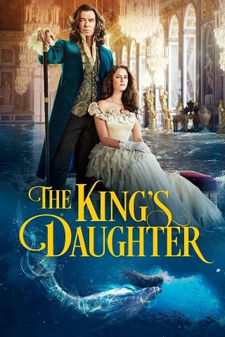 ดูหนังออนไลน์  The King’s Daughter (2022)
