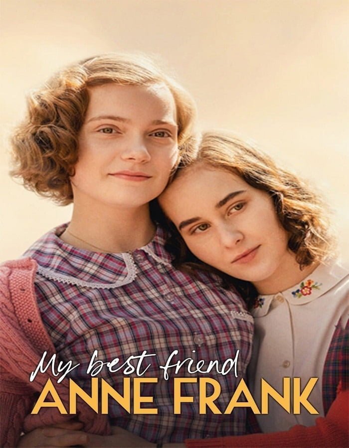 ดูหนังออนไลน์  My Best Friend Anne Frank Netflix  แอนน์ แฟรงค์ เพื่อนรัก